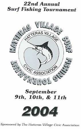 Hatteras VillageInvitational Surf Fishing Tournament 2004